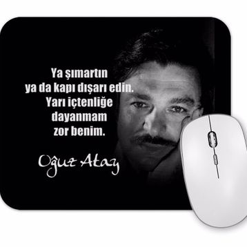 Baskı Dükkanı Oğuz Atay Söz 01 Mouse Pad