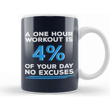 Baskı Dükkanı One Hour Workout No Excuses Kupa