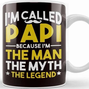 Baskı Dükkanı Papi Man Myth Legend Papa Poppa Dad Daddy Father Stepdad Kupa