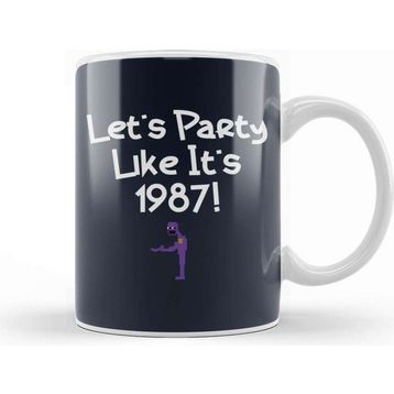 Baskı Dükkanı Party Like 1987 Bite Fnaf Kupa