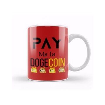 Baskı Dükkanı Pay Me In Dogecoin Kupa