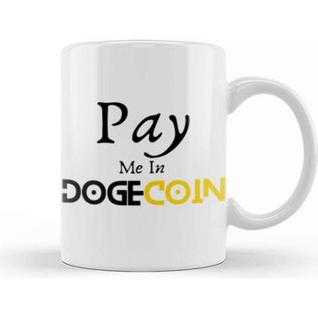 Baskı Dükkanı Pay Me In Dogecoin Kupa