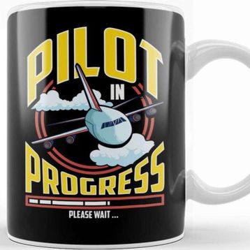Baskı Dükkanı Pilot in Progress Please Wait Airplane Pilot Kupa