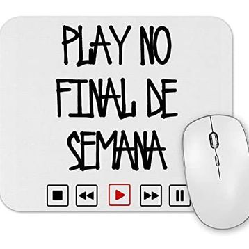 Baskı Dükkanı Play No Final De Semana Mouse Pad