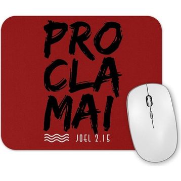 Baskı Dükkanı Proclamai Mouse Pad