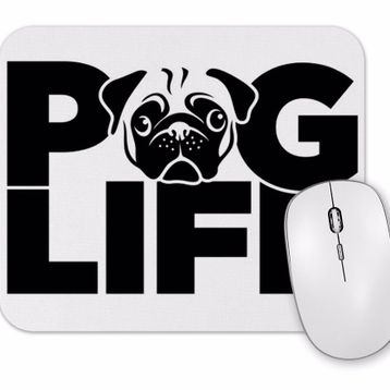 Baskı Dükkanı Pug Life Köpek 03 Mouse Pad