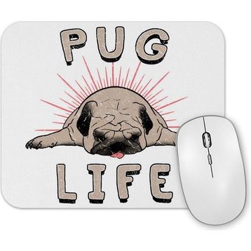 Baskı Dükkanı Pug Life Köpek Mouse Pad