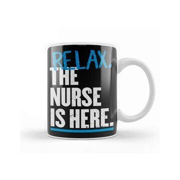 Baskı Dükkanı Relax The Nurse Is Here Kupa