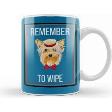 Baskı Dükkanı Remember To Wıpe Dog Lover Gift Kupa