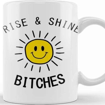 Baskı Dükkanı Rise&amp;shine Kupa