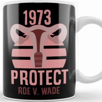 Baskı Dükkanı Roe V Wade 1973 Kupa