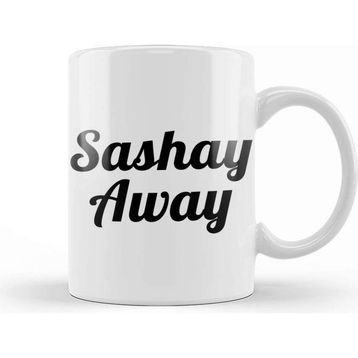 Baskı Dükkanı Sashay Away 02 Kupa
