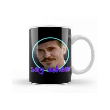 Baskı Dükkanı Say When Meme Kupa