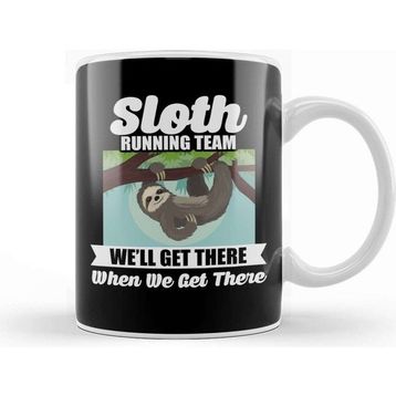 Baskı Dükkanı Sloth Running Team Get There When We Get There Kupa