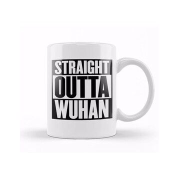 Baskı Dükkanı Straight Outta Wuhan Kupa