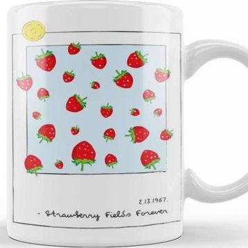 Baskı Dükkanı Strawberry Fields Forever Kupa