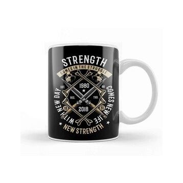 Baskı Dükkanı Strength Comes in the Struggle Kupa