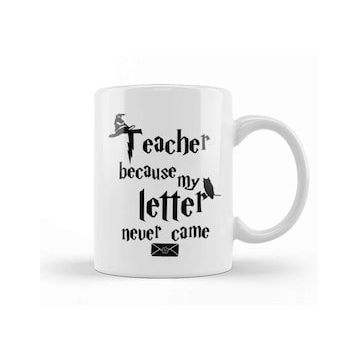 Baskı Dükkanı Teacher Because My Letter Never Came Kupa