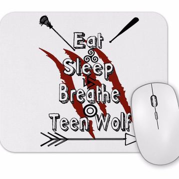 Baskı Dükkanı Teen Wolf Eat Sleep Breathe Mouse Pad