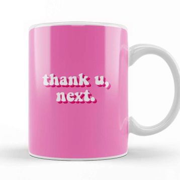 Baskı Dükkanı Thank You Next Kupa