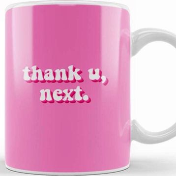 Baskı Dükkanı Thank You Next Kupa