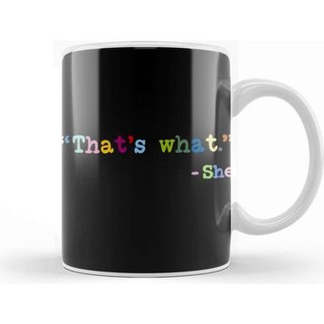 Baskı Dükkanı Thats What She Said 01 Kupa