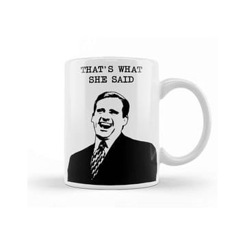 Baskı Dükkanı Thats What She Said 02 Kupa