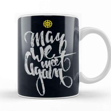 Baskı Dükkanı The 100 May We Meet Again Kupa