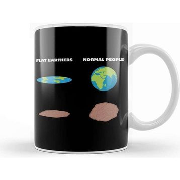 Baskı Dükkanı The Brain Of Flat Earthers Flat Earth Kupa