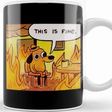 Baskı Dükkanı This Is Fine Updated Kupa