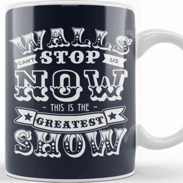 Baskı Dükkanı This Is The Greatest Show Kupa
