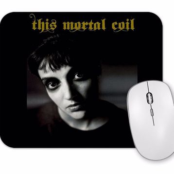 Baskı Dükkanı This Mortal Coil Mouse Pad