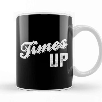 Baskı Dükkanı Times Up Bold Caligraphy Kupa