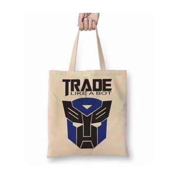 Baskı Dükkanı Trade Like A Bot Bez Çanta