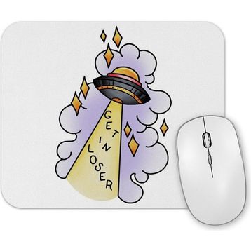 Baskı Dükkanı Ufo Get in Loser Mouse Pad