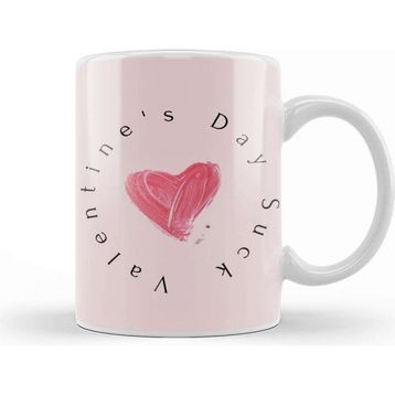 Baskı Dükkanı Valentine's Day Suck Kupa Bardak