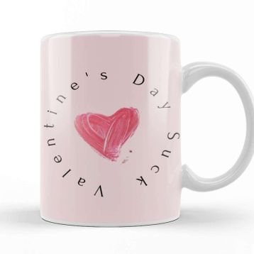 Baskı Dükkanı Valentine's Day Suck Kupa Bardak