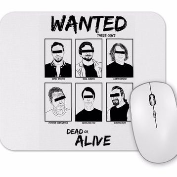Baskı Dükkanı Wanted Dead Or Alive Mouse Pad