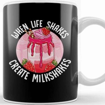 Baskı Dükkanı When Life Shakes Create Milkshakes Optimistic Pun Kupa Bardak