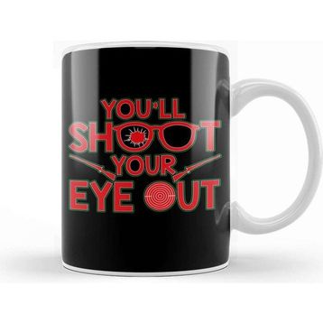 Baskı Dükkanı You Ll Shoot Your Eye Out Christmas Porselen Beyaz Kupa Bardak