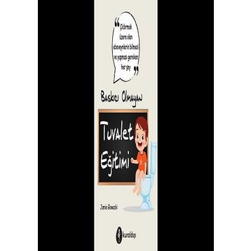 Baskıcı Olmayan Tuvalet Eğitimi - Jaime Glowacki