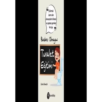 Baskıcı Olmayan Tuvalet Eğitimi - Jaime Glowacki