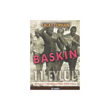 BASKIN - 11 EYLÜL - TALAT TURHAN