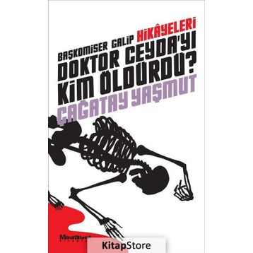 Başkomiser Galip Hikayeleri - Doktor Ceyda’yı Kim Öldürdü? - Çağatay Yaşmut