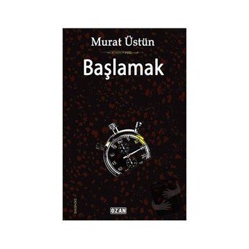 Başlamak - Murat Üstün
