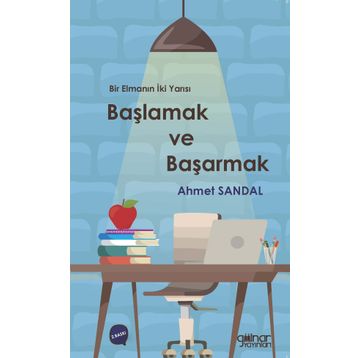 Başlamak Ve Başarmak - Ahmet Sandal