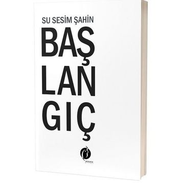 Başlangıç Su Sesim Şahin - Herdem Kitap