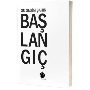 Başlangıç Su Sesim Şahin - Herdem Kitap