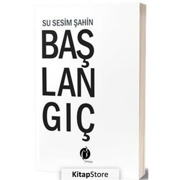 Başlangıç - Su Sesim Şahin