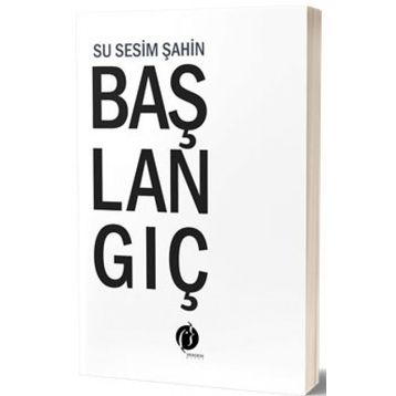 Başlangıç - Su Sesim Şahin